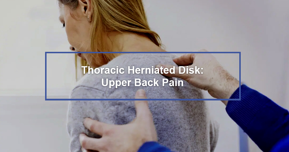 Thoracic Herniated Disk