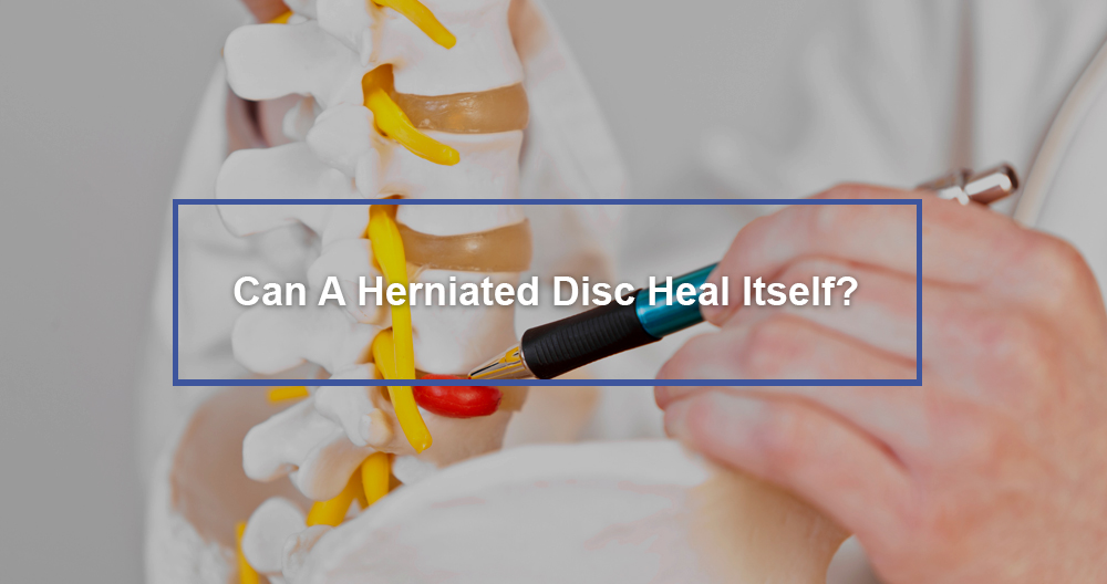 Can a herniated disc heal on its own?