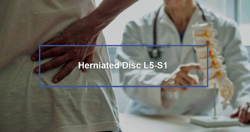 Herniated Disc L5-S1 - Dr. Kevin Pauza