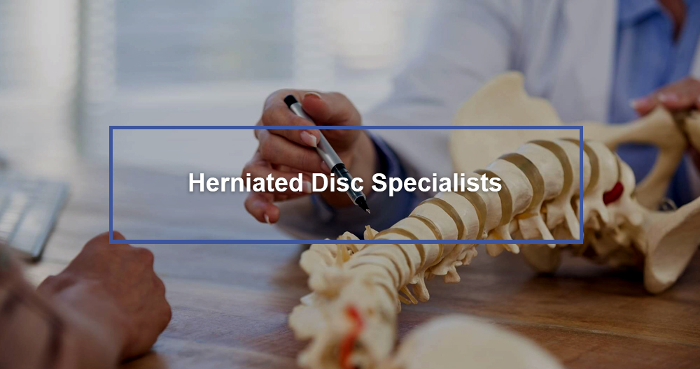 Herniated Disc Specialists