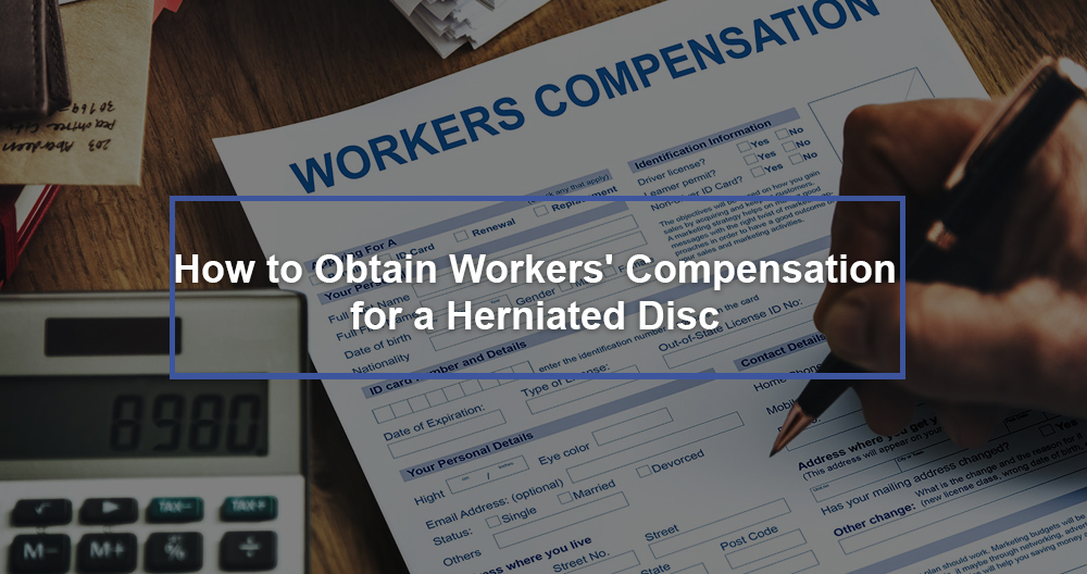 Workers' Compensation for a Herniated Disc